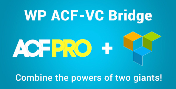 WP ACF -VC Bridge – integra campos personalizados avançados e plugins de WordPrimor de Builder de página WPBakery