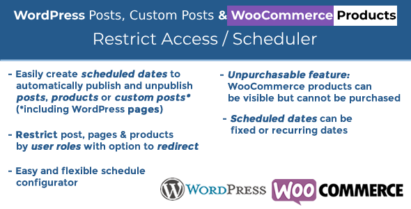 WordPress Posts & WooCommerce Scheduler / Restrive Access