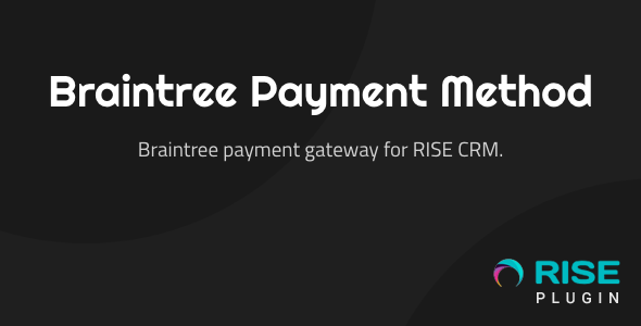 Método de pagamento Braintree para Rise CRM