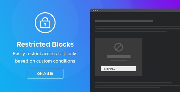 Blocos restritos – Configurações de visibilidade condicional para o editor do WordPress Block
